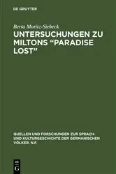 Book cover of Untersuchungen zu Miltons “Paradise lost” by Berta Moritz-Siebeck