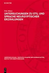 Book cover of Untersuchungen zu Stil und Sprache neuägyptischer Erzählungen by Fritz Hintze