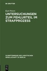 Book cover of Untersuchungen zum Fehlurteil im Strafprozeß by Karl Peters