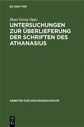 Book cover of Untersuchungen zur Überlieferung der Schriften des Athanasius by Hans-Georg Opitz