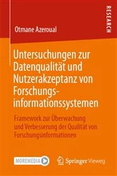 Book cover of Untersuchungen zur Datenqualität und Nutzerakzeptanz von Forschungsinformationssystemen by Otmane Azeroual