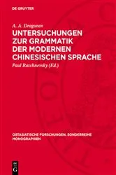 Book cover of Untersuchungen zur Grammatik der modernen chinesischen Sprache by A. A. Dragunov