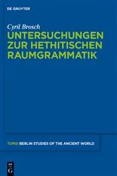 Book cover of Untersuchungen zur hethitischen Raumgrammatik by Cyril Brosch