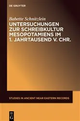 Book cover of Untersuchungen zur Schreibkultur Mesopotamiens im 1. Jahrtausend v. Chr. by Babette Schnitzlein