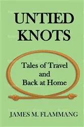 Book cover of Untied Knots by Flammang, James, M
