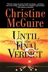 Book cover of Until the Final Verdict by Christine McGuire