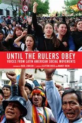 Book cover of Until the Rulers Obey by Clifton Ross