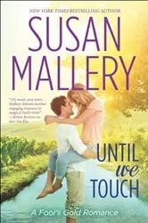 Book cover of Until We Touch by Susan Mallery