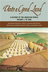 Book cover of Unto a Good Land by David Edwin Harrell