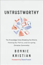 Book cover of Untrustworthy by Bonnie Kristian
