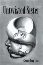 Book cover of Untwisted Sister by Gwenn Lacy-Lowe