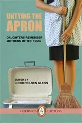 Book cover of Untying The Apron by Lorri Neilsen Glenn