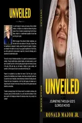 Book cover of Unveiled: Journeying Through God's Glorious Moves by Ronald Major