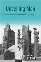 Book cover of Unveiling Men by Wendy DeSouza