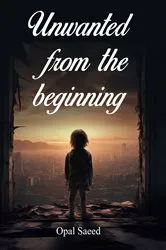 Book cover of UNWANTED FROM THE BEGINNING by Unknown