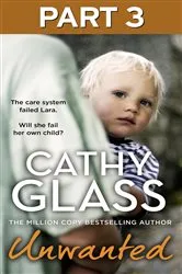 Book cover of Unwanted: Part 3 of 3 by Cathy Glass