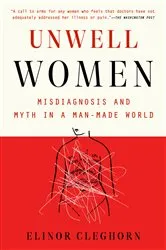 Book cover of Unwell Women by Elinor Cleghorn