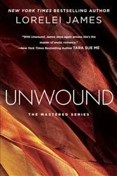 Book cover of Unwound by Lorelei James