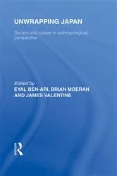 Book cover of Unwrapping Japan by Eyal Ben-Ari