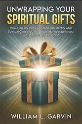 Book cover of Unwrapping Your Spiritual Gifts by Unknown