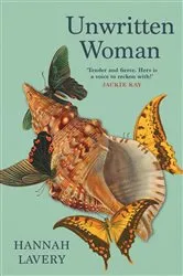 Book cover of Unwritten Woman by Hannah Lavery