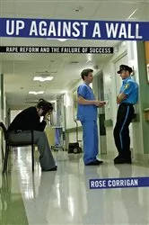 Book cover of Up Against a Wall by Rose Corrigan