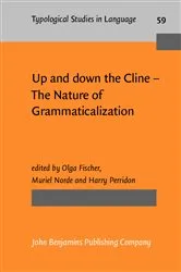 Book cover of Up and down the Cline – The Nature of Grammaticalization by Olga Fischer