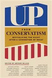 Book cover of Up from Conservatism by Michael Lind