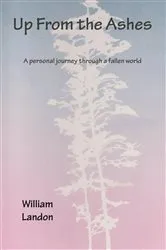 Book cover of Up from the Ashes by William Landon