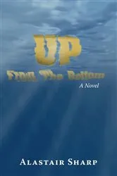 Book cover of Up From The Bottom by Isaac Ford