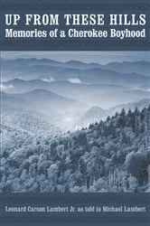 Book cover of Up from These Hills by Leonard Carson Lambert