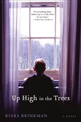 Book cover of Up High in the Trees by Unknown