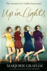 Book cover of Up in Lights by Marjorie Graham