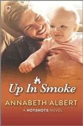 Book cover of Up in Smoke by Annabeth Albert