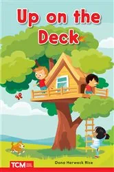 Book cover of Up on the Deck by Dona Herweck Rice