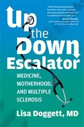 Book cover of Up the Down Escalator by Lisa Doggett