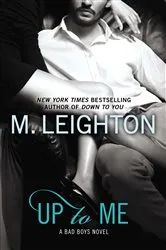 Book cover of Up to Me by M. Leighton