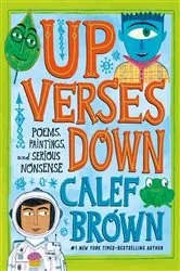 Book cover of Up Verses Down by Calef Brown