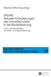Book cover of UPDATE: Aktuelle Anforderungen des Umweltschutzes in der Bauleitplanung by Stephan Mitschang