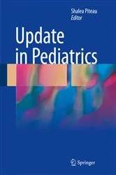 Book cover of Update in Pediatrics by Shalea Piteau
