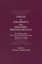 Book cover of Update on Strabismus and Pediatric Ophthalmology Proceedings of the June, 1994 Joint ISA and AAPO&S Meeting, Vancouver, Canada by Gunnar Lennerstrand