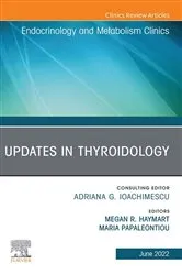 Book cover of Updates in Thyroidology, An Issue of Endocrinology and Metabolism Clinics of North America, E-Book by Megan R. Haymart MD