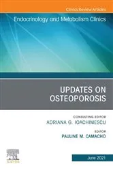 Book cover of Updates on Osteoporosis, An Issue of Endocrinology and Metabolism Clinics of North America, E-BookUpdates on Osteoporosis, An Issue of Endocrinology and Metabolism Clinics of North America, E-Book by Unknown