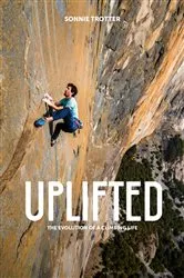 Book cover of Uplifted by Sonnie Trotter