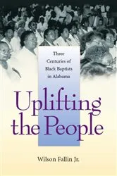 Book cover of Uplifting the People by Fallin, Wilson, Jr.