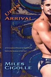 Book cover of Upon Arrival by Miles Cigolle