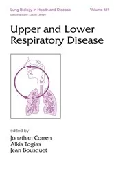 Book cover of Upper and Lower Respiratory Disease by Jonathan Corren