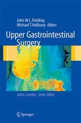 Book cover of Upper Gastrointestinal Surgery by John WL Fielding