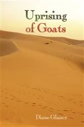 Book cover of Uprising of Goats by Diane Glancy