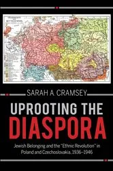 Book cover of Uprooting the Diaspora by Sarah A. Cramsey